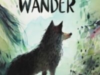 A Wolf Called Wander