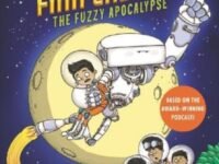 The Alien Adventures Of Finn Caspian #1: The Fuzzy Apocalypse