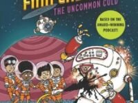 The Alien Adventures Of Finn Caspian #3: The Uncommon Cold