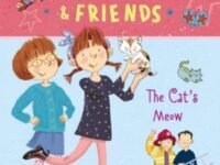 Amelia Bedelia & Friends #2: Amelia Bedelia & Friends The Cat's Meow