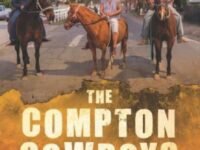 The Compton Cowboys: Young Readers’ Edition:and The Fight To Save Their Horse Ranch