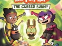 Mischief And Mayhem #2: The Cursed Bunny