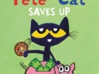 Pete The Cat Saves Up