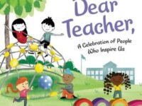 Dear Teacher,:a Celebration Of People Who Inspire Us