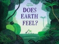 Does Earth Feel?:14 Questions For Humans