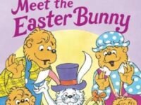 The Berenstain Bears Meet The Easter Bunny:an Easter And Springtime Book For Kids