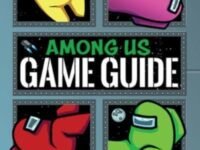 Among Us: 100% Unofficial Game Guide