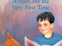 Arthur, For The Very First Time