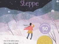 The Endless Steppe:Growing Up In Siberia