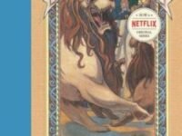 A Series Of Unfortunate Events #9: The Carnivorous Carnival