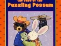 The High-Rise Private Eyes #3: The Case Of The Puzzling Possum