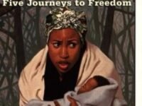 Escape From Slavery:Five Journeys To Freedom