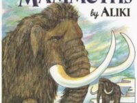 Wild And Woolly Mammoths:Revised Edition