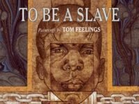 To Be A Slave