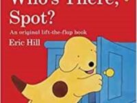 Who's There, Spot?: An Original Lift-the-Flap Book