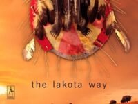The Lakota Way:Stories And Lessons For Living