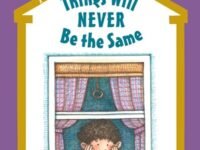 Things Will Never Be The Same