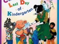 Miss Bindergarten Celebrates The Last Day Of Kindergarten