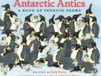 Antarctic Antics:a Book Of Penguin Poems
