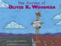 The Journey Of Oliver K. Woodman