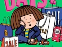 Daisy And The Trouble With Shopping: 18 (a Daisy Story, 18)