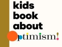 A Kids Book About Optimism