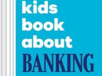 A Kids Book About Banking