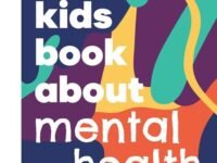 A Kids Book About Mental Health