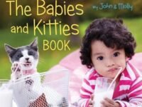 The Babies And Kitties Book