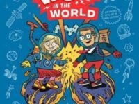 Wow In The World: Wow In Space:a Galactic Guide To The Universe And Beyond