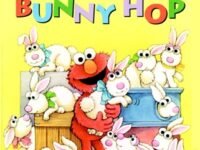 The Bunny Hop (Sesame Street):an Easter Board Book For Babies And Toddlers