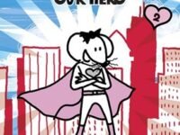 Our Hero: Babymouse Series (Book 2)