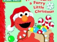 Have Yourself A Furry Little Christmas (Sesame Street)