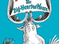 Thidwick The Big-Hearted Moose