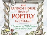 The Random House Book Of Poetry For Children