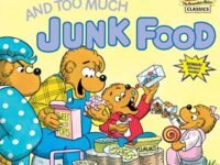 The Berenstain Bears And Too Much Junk Food