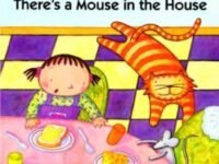 Eek! There's A Mouse In The House