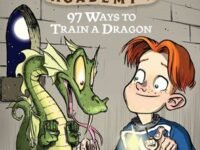 97 Ways To Train A Dragon:Dragon Slayer's Academy 9