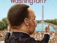 What Was The March On Washington?