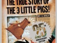 The True Story Of The Three Little Pigs 25th Anniversary Edition