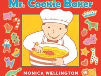 Mr. Cookie Baker (Board Book Edition)