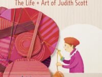 Unbound: The Life And Art Of Judith Scott