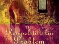 The Rumpelstiltskin Problem