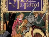 The Adventures Of Sir Balin The Ill-Fated