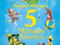 Curious George's 5-Minute Stories