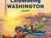 Celebrating Washington State:50 States To Celebrate
