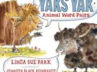 Yaks Yak:animal Word Pairs