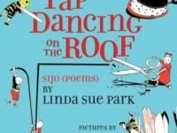 Tap Dancing On The Roof:Sijo (Poems)