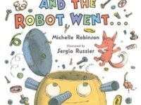 And The Robot Went . . .