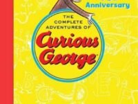 The Complete Adventures Of Curious George:7 Classic Books In 1 Giftable Hardcover